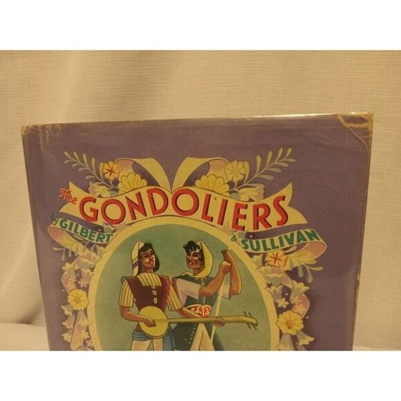 Gilbert & Sullivan’s The Gondoliers Grosset & Dunlap 1940 Robert Lawrence Book - Picture 4 of 11